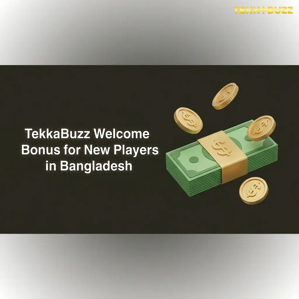 TekkaBuzz welcome bonus Bangladesh 100% deposit match up to 10,000 BDT plus 100 Free Spins for new players